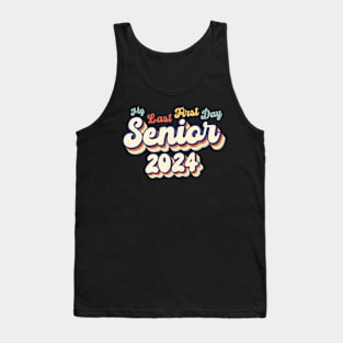 My Last First Day Senior 2024 First Day Of Back To School Tank Top